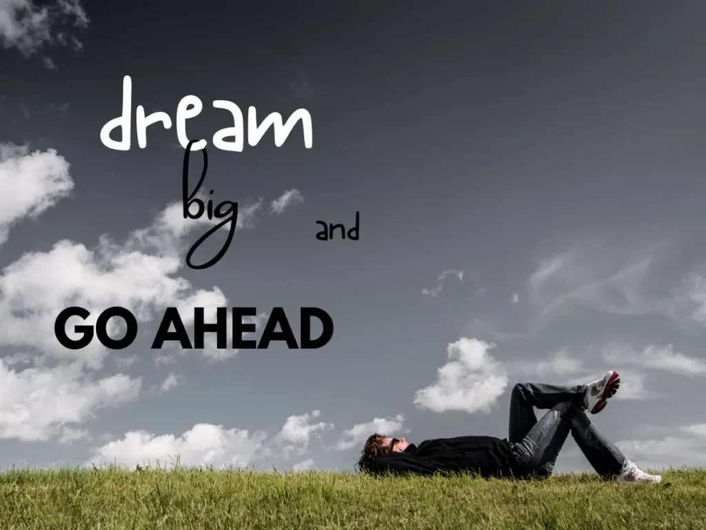 Dream Big Quotes for Kids