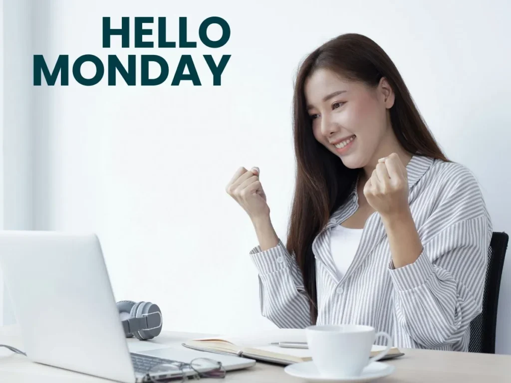 Motivational Quotes for Work on Monday