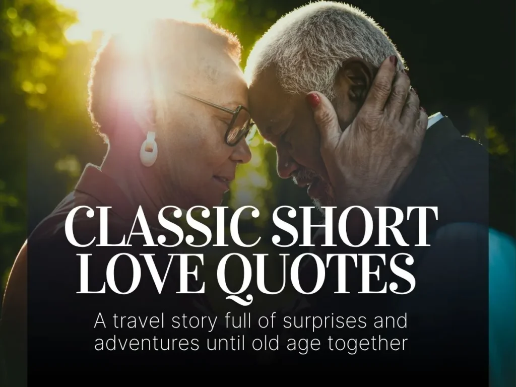 Classic Short Love Quotes