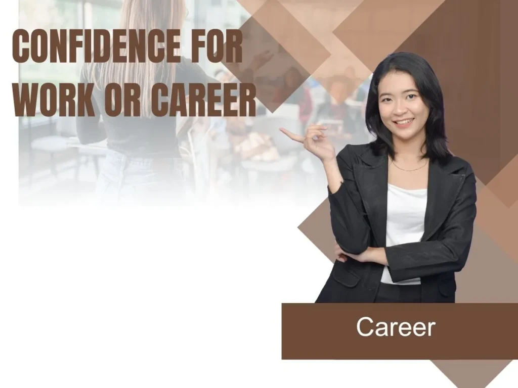 Confidence Quotes for Work or Career