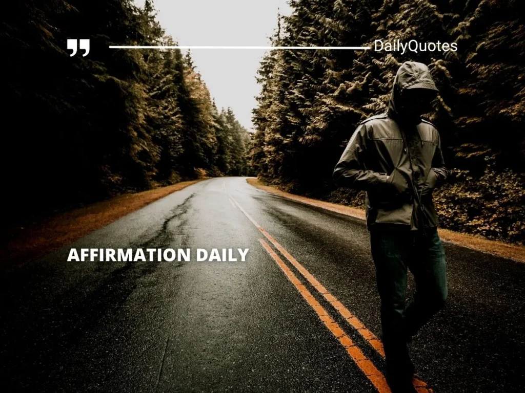Daily Affirmation Quotes
