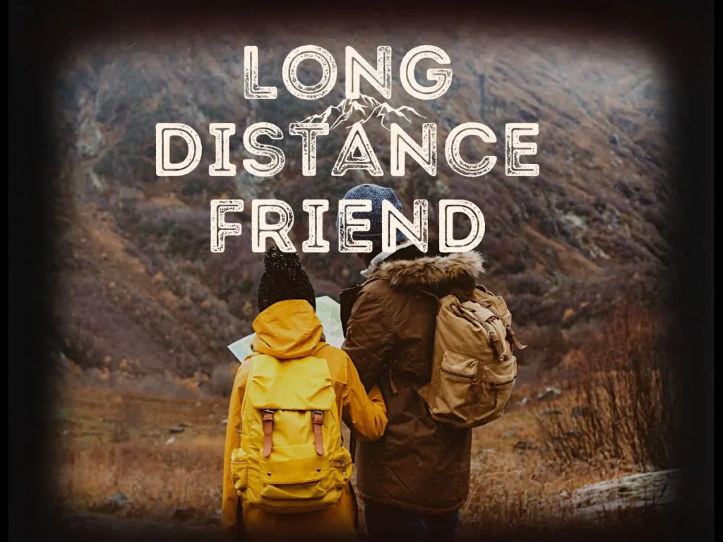 Long Distance Friends Quotes