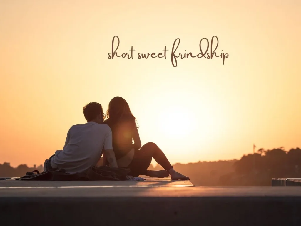 Short & Sweet Friendship Quotes