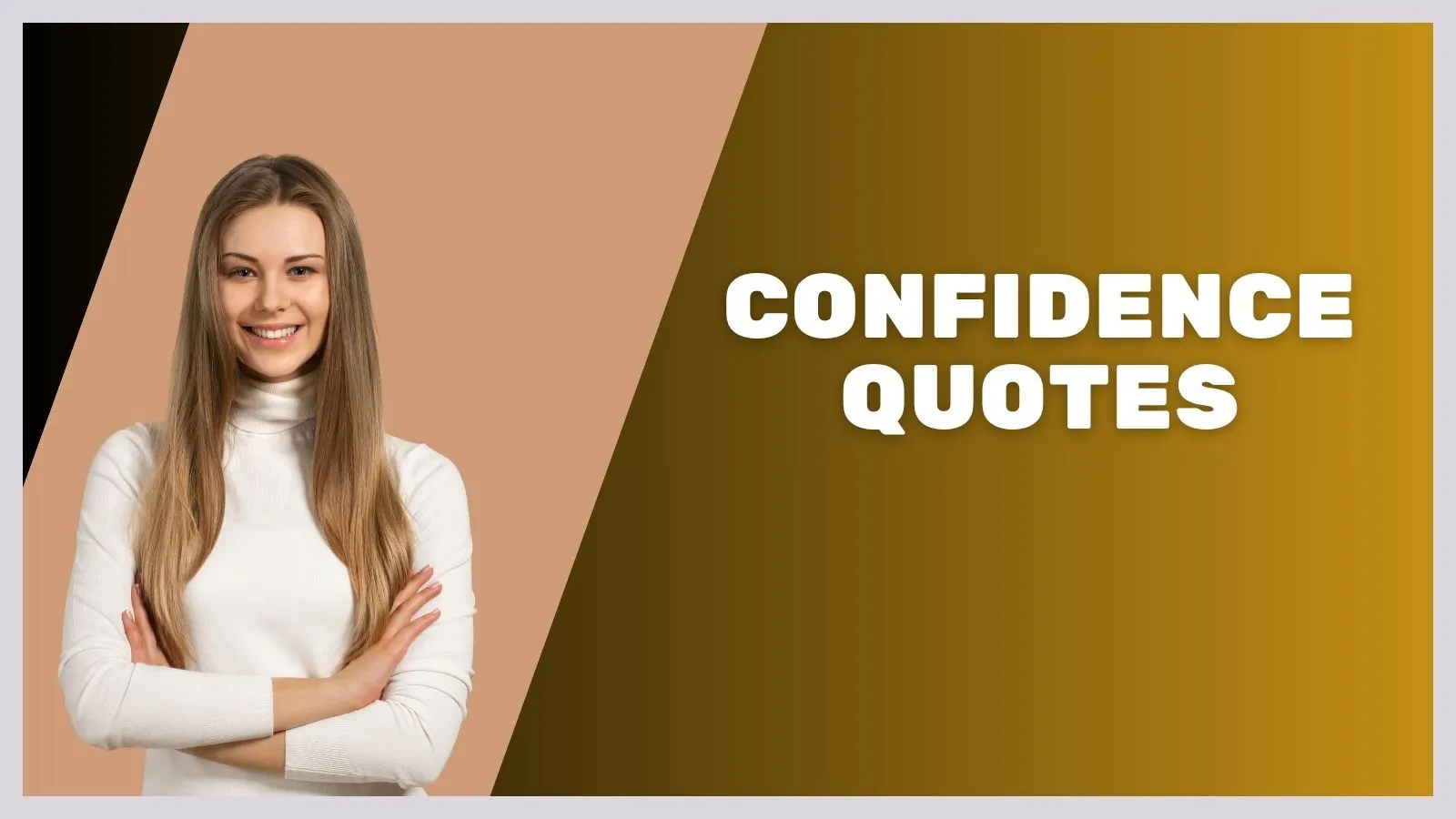 Confidence Quotes