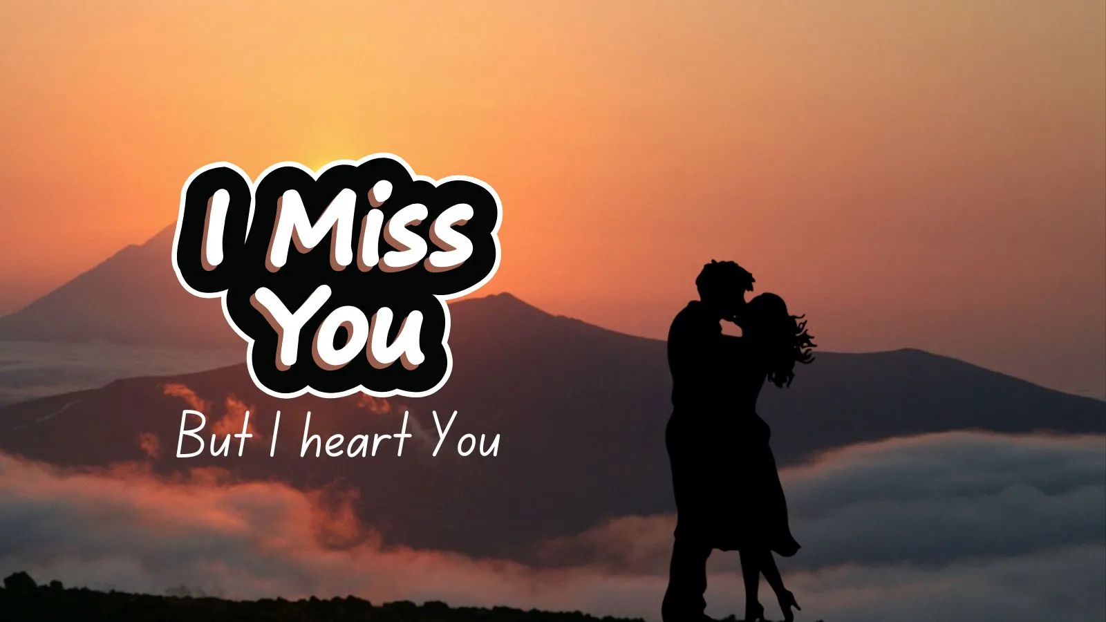 I Miss You Quotes