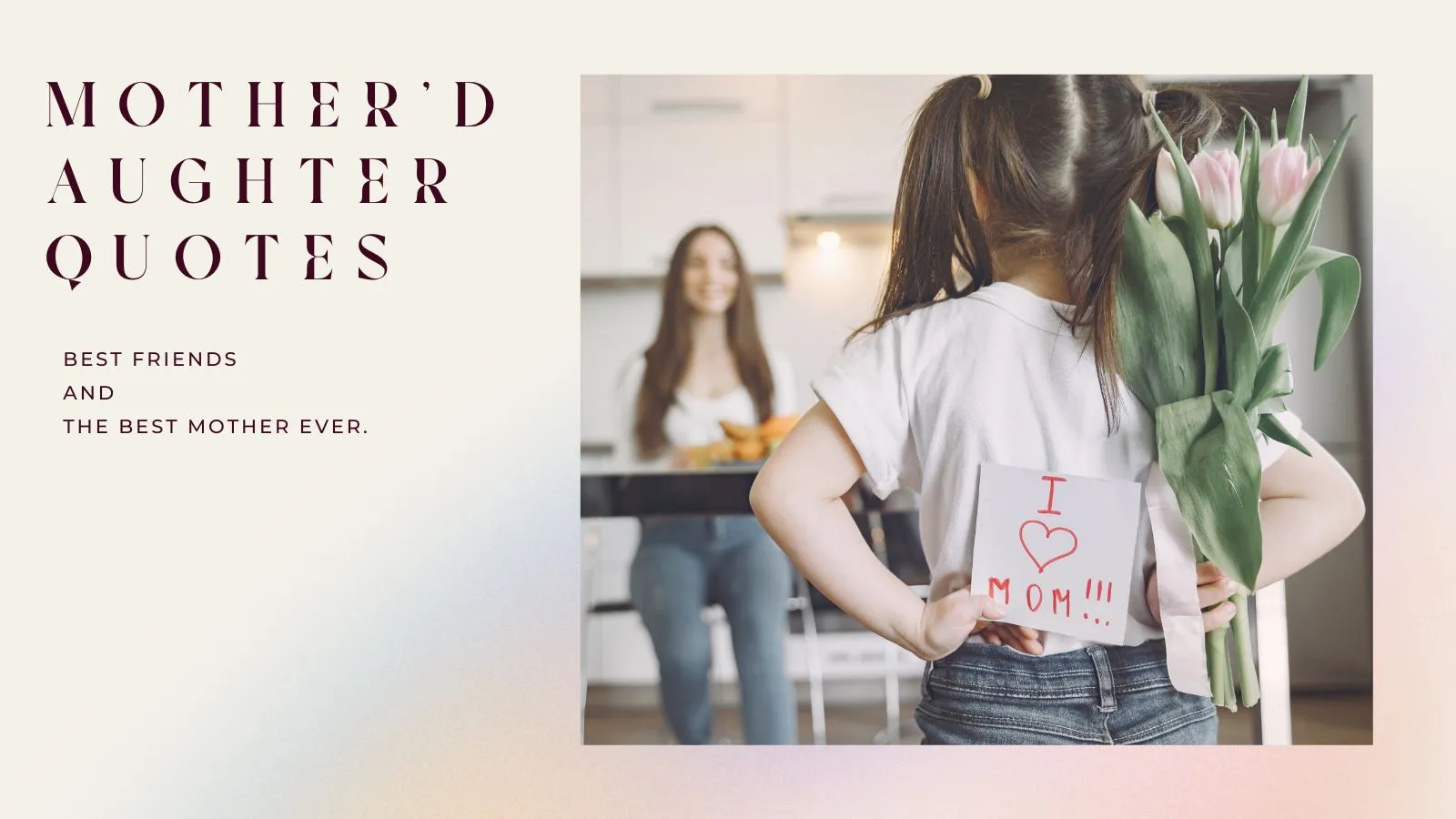 Mother Daughter Quotes 